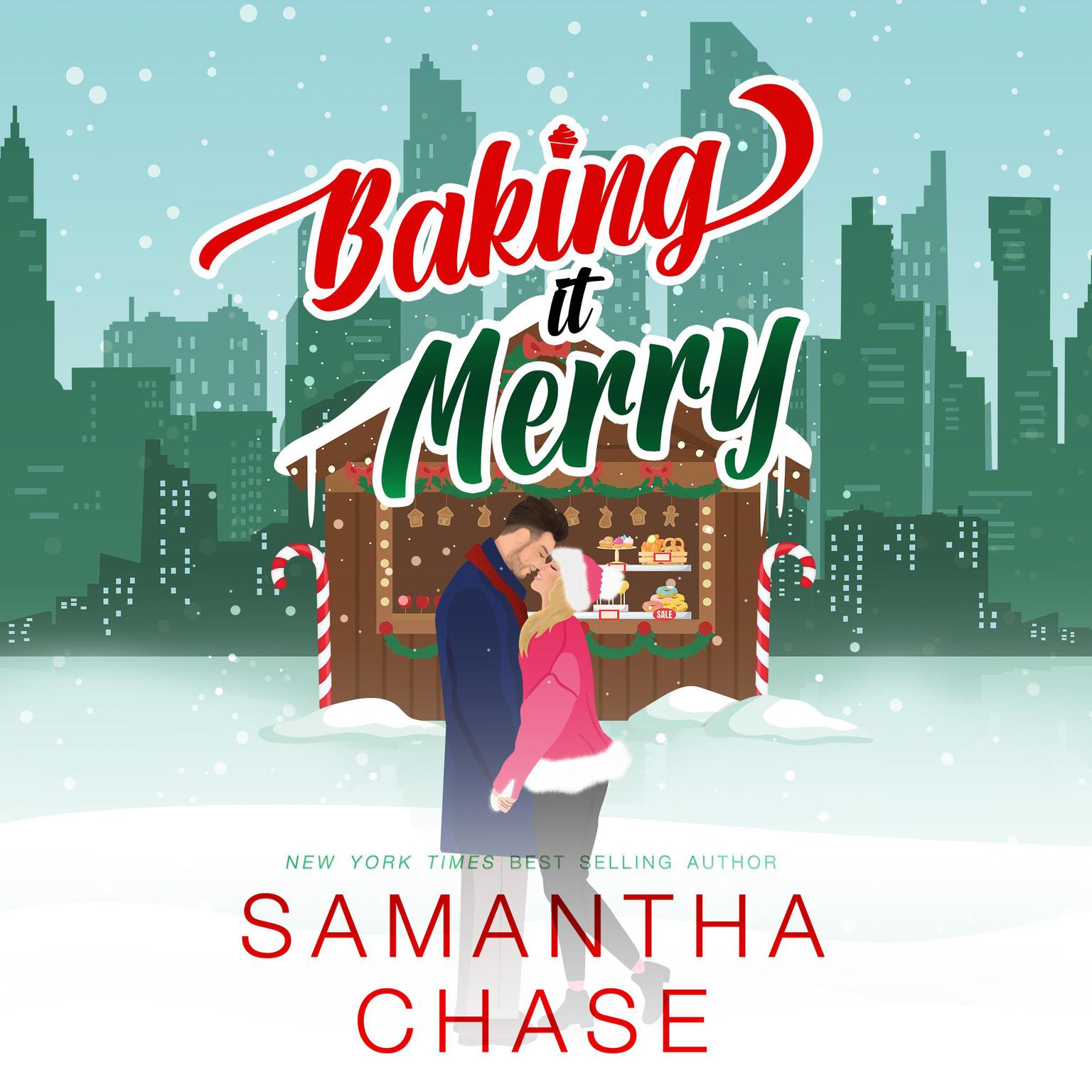 Baking It Merry Audiobook, by Samantha Chase