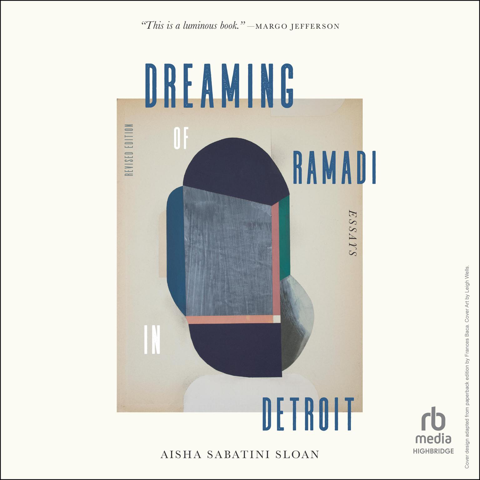 Dreaming of Ramadi in Detroit: Essays Audiobook, by Aisha Sabatini Sloan