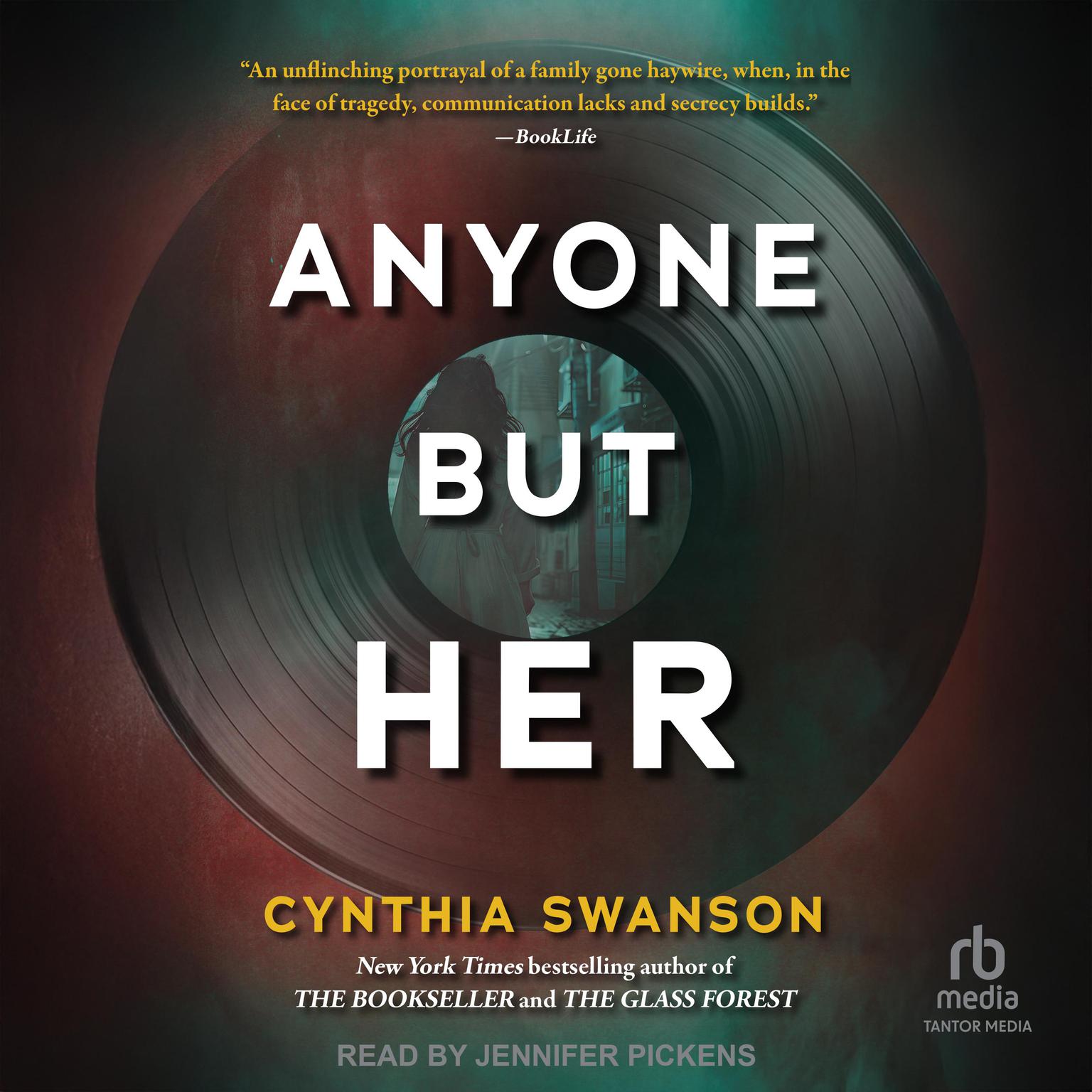 Anyone But Her Audiobook, by Cynthia Swanson