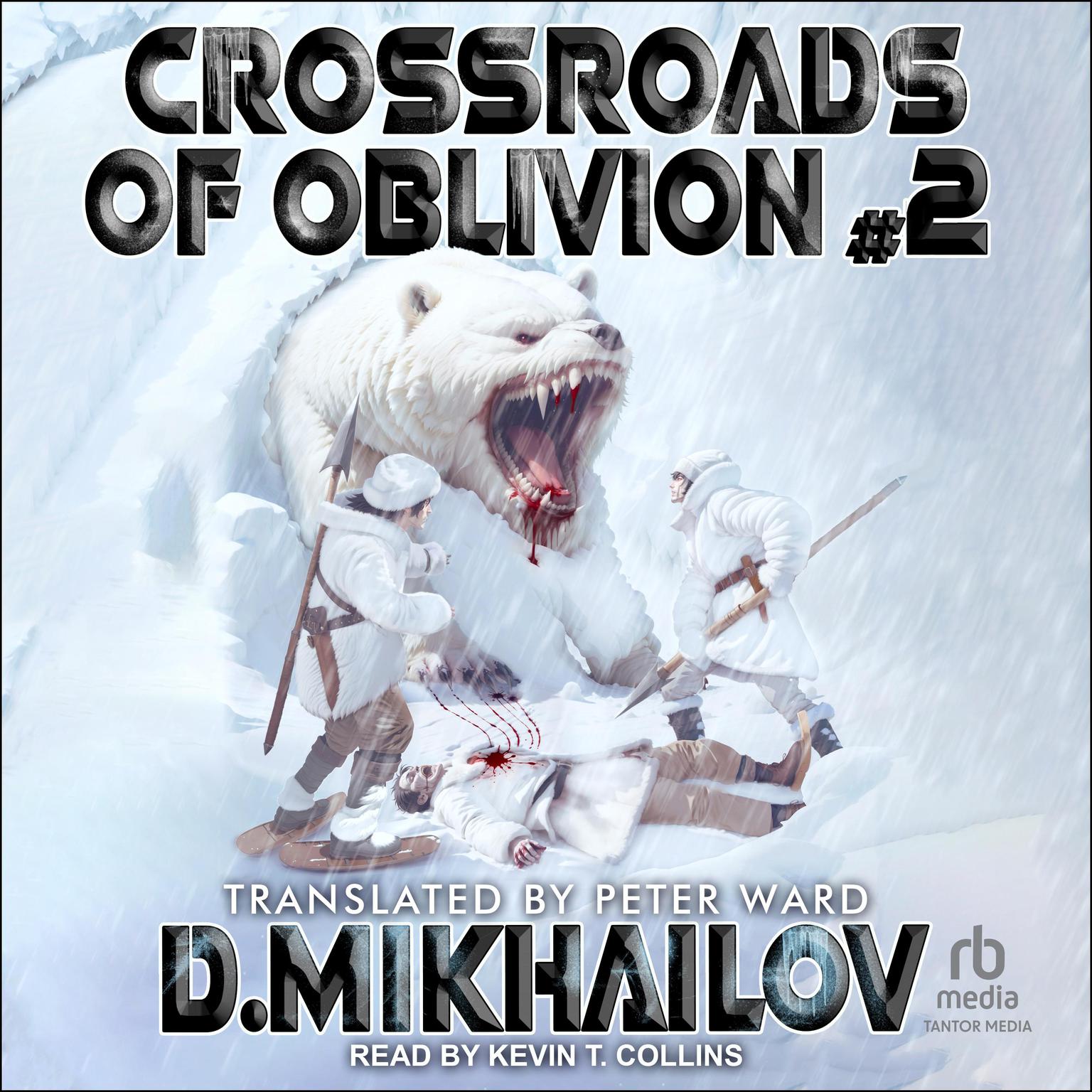 Crossroads of Oblivion #2 Audiobook, by Dem Mikhailov