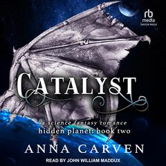 Catalyst Audibook, by Anna Carven