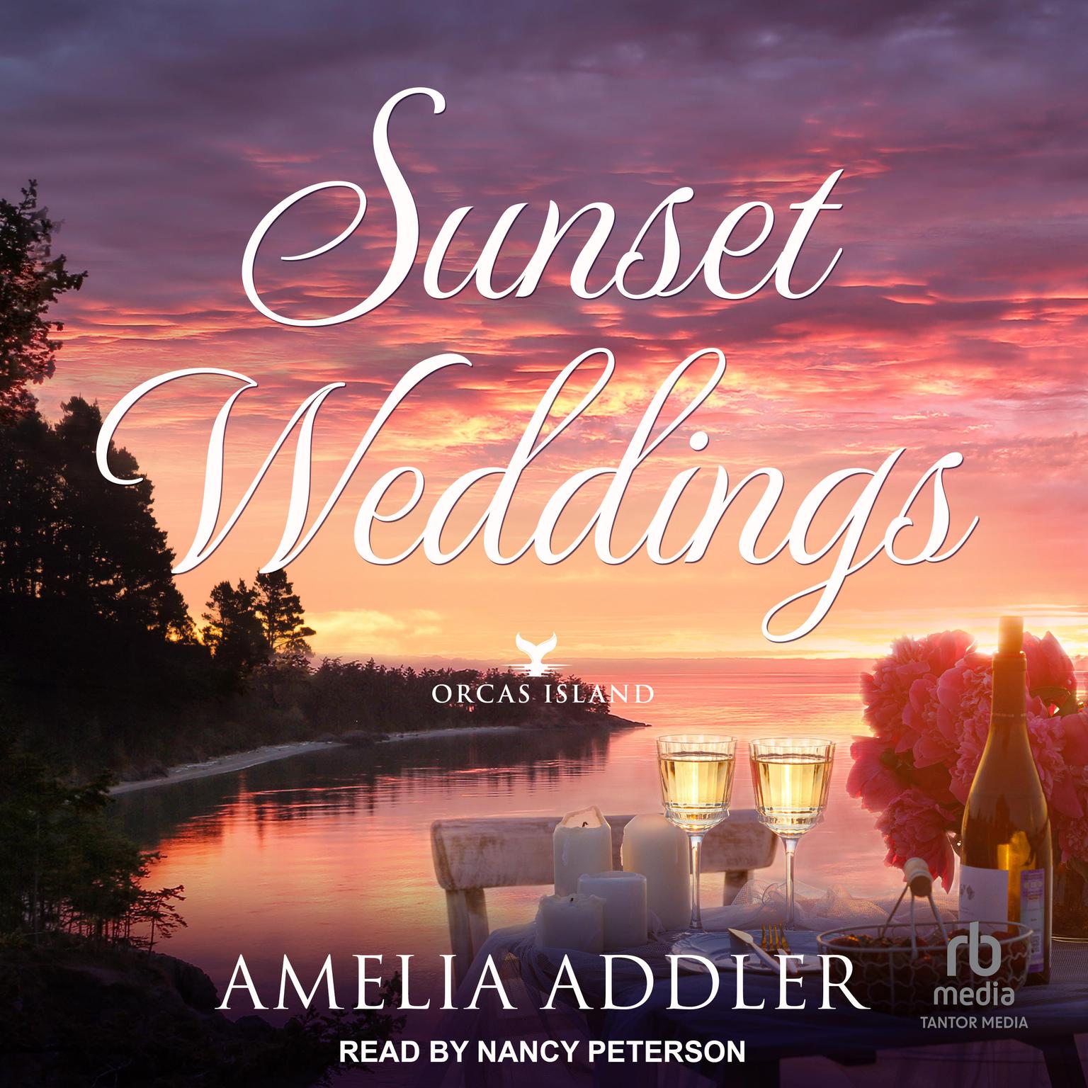 Sunset Weddings Audiobook, by Amelia Addler