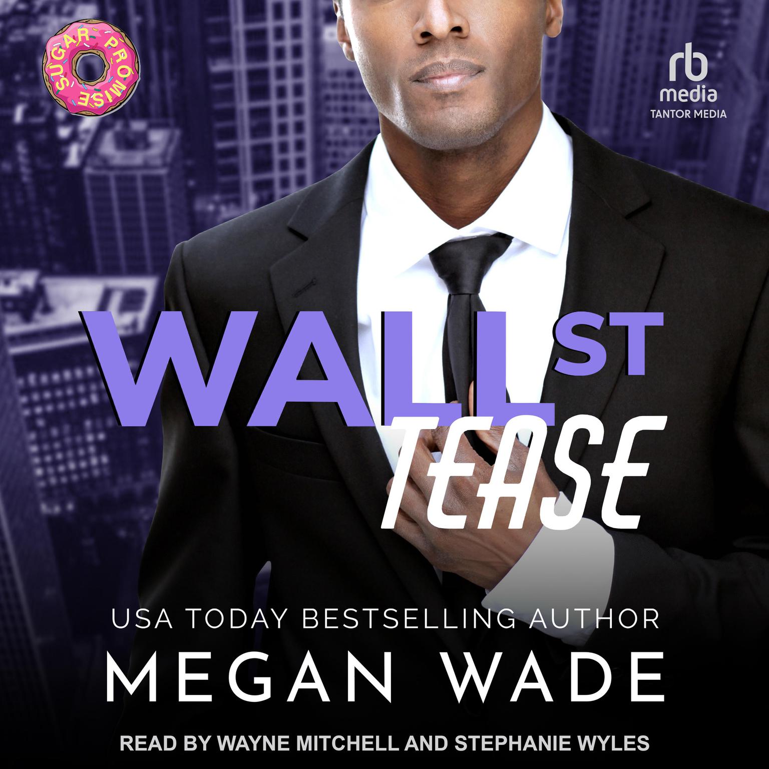 Wall St. Tease Audiobook, by Megan Wade