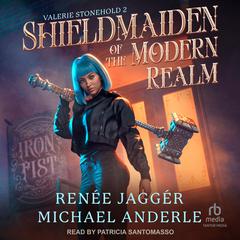 Shieldmaiden of the Modern Realm Audibook, by Michael Anderle