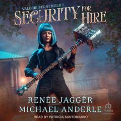 Security for Hire Audibook, by Renée Jaggér