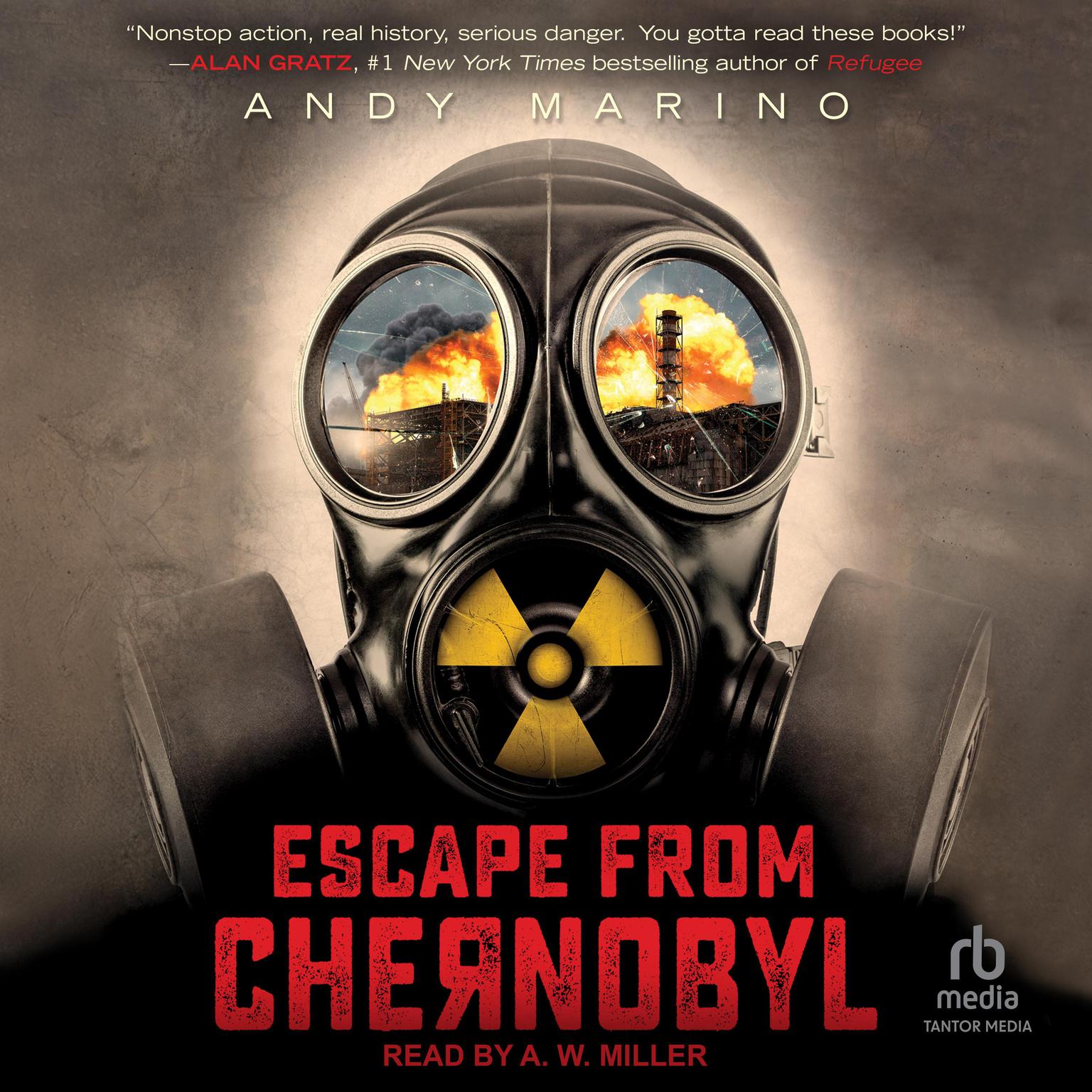 Escape From Chernobyl Audiobook, by Andy Marino