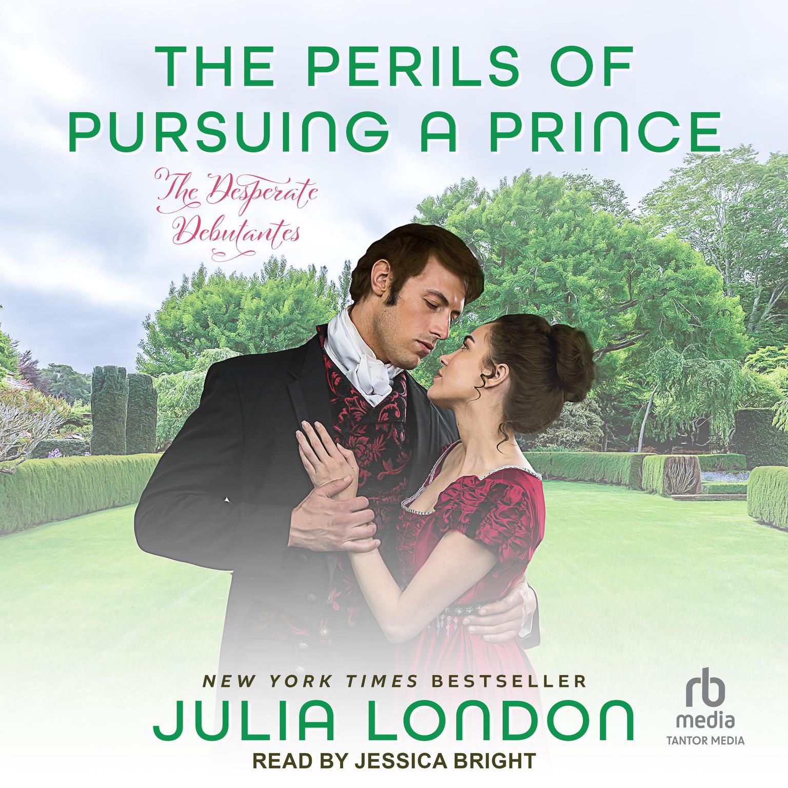 The Perils of Pursuing a Prince Audiobook, by Julia London