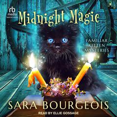 Midnight Magic Audibook, by Sara Bourgeois