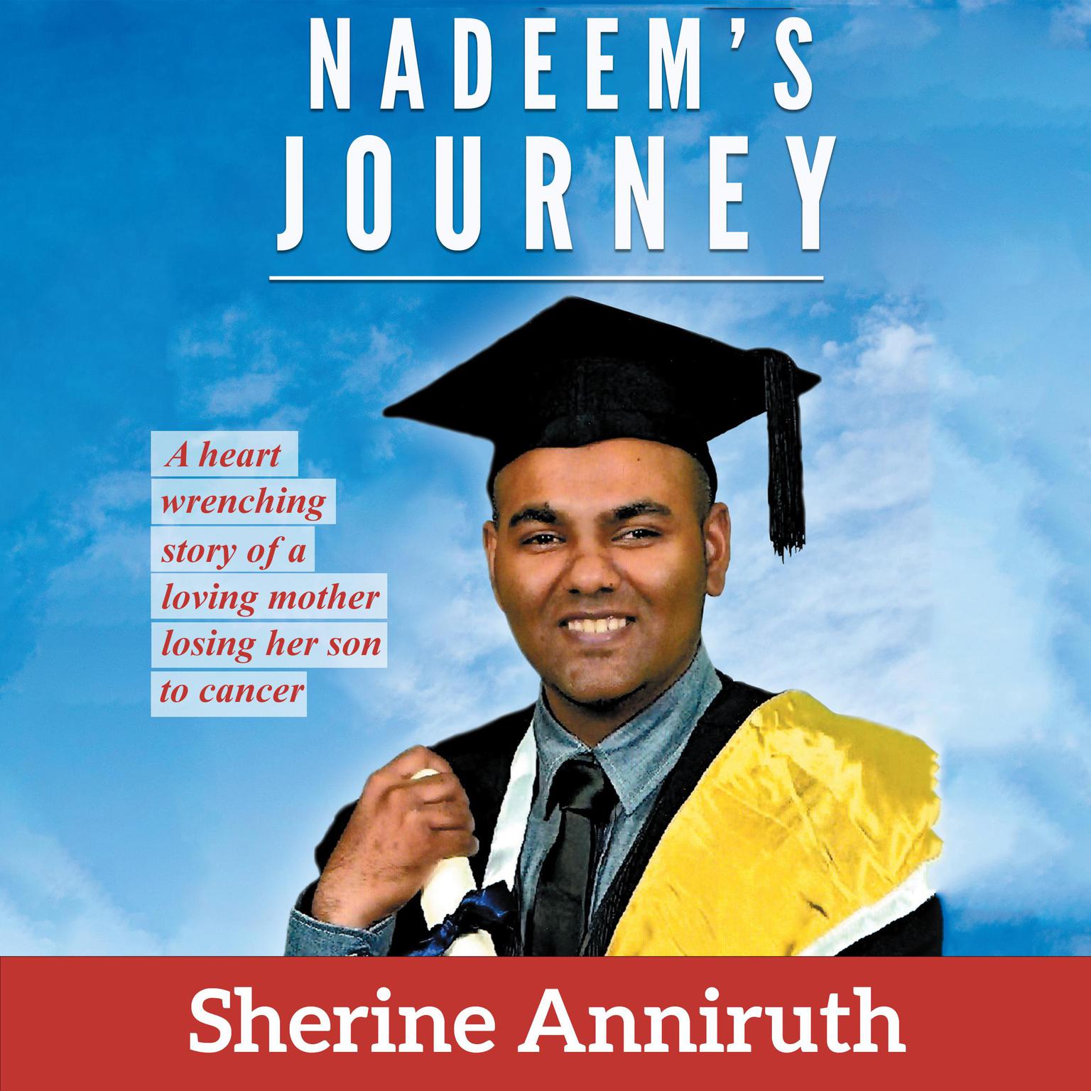 Nadeems Journey Audiobook, by Sherine Anniruth