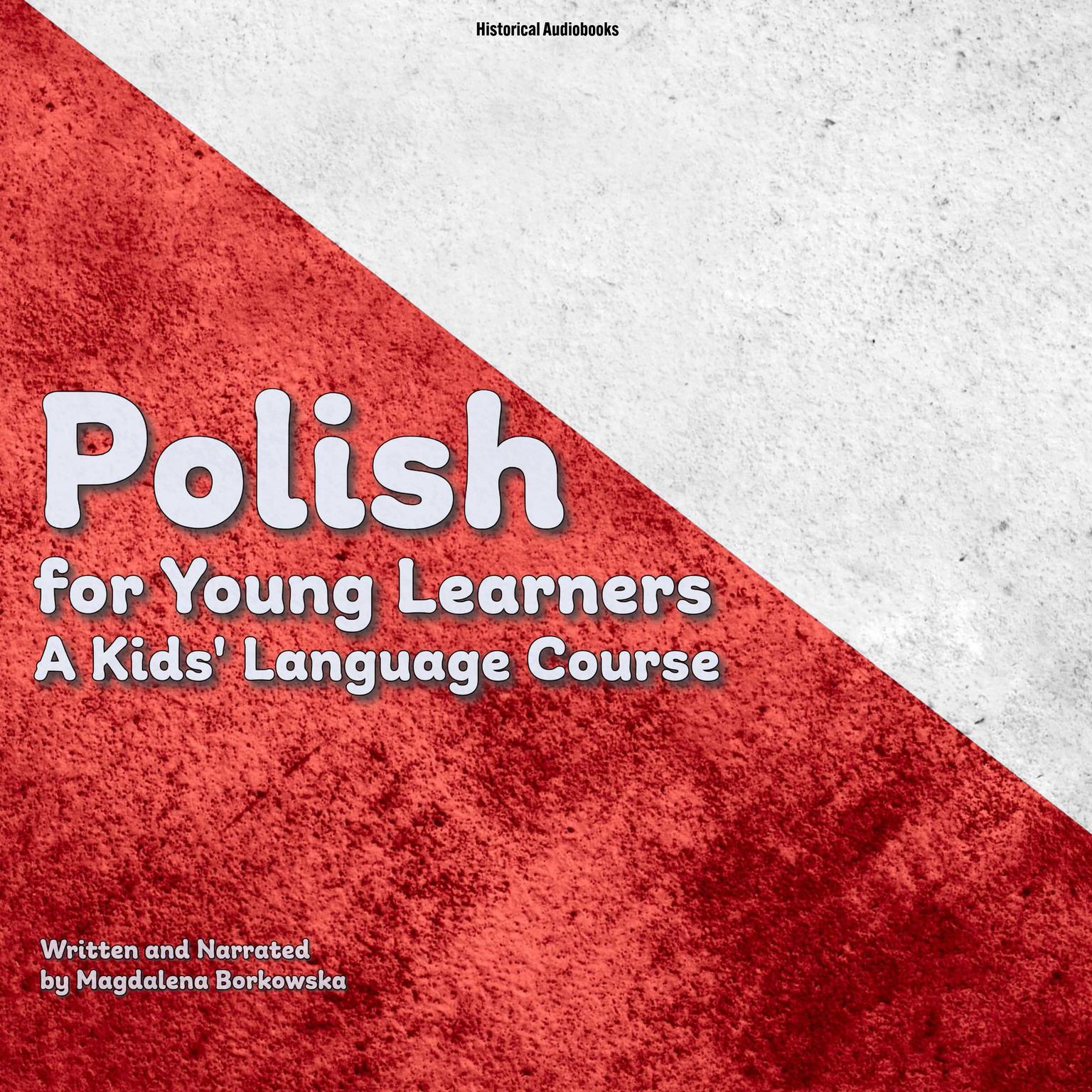 Polish for Young Learners Audiobook, by Magdalena Borkowska