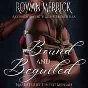 Bound and Beguiled