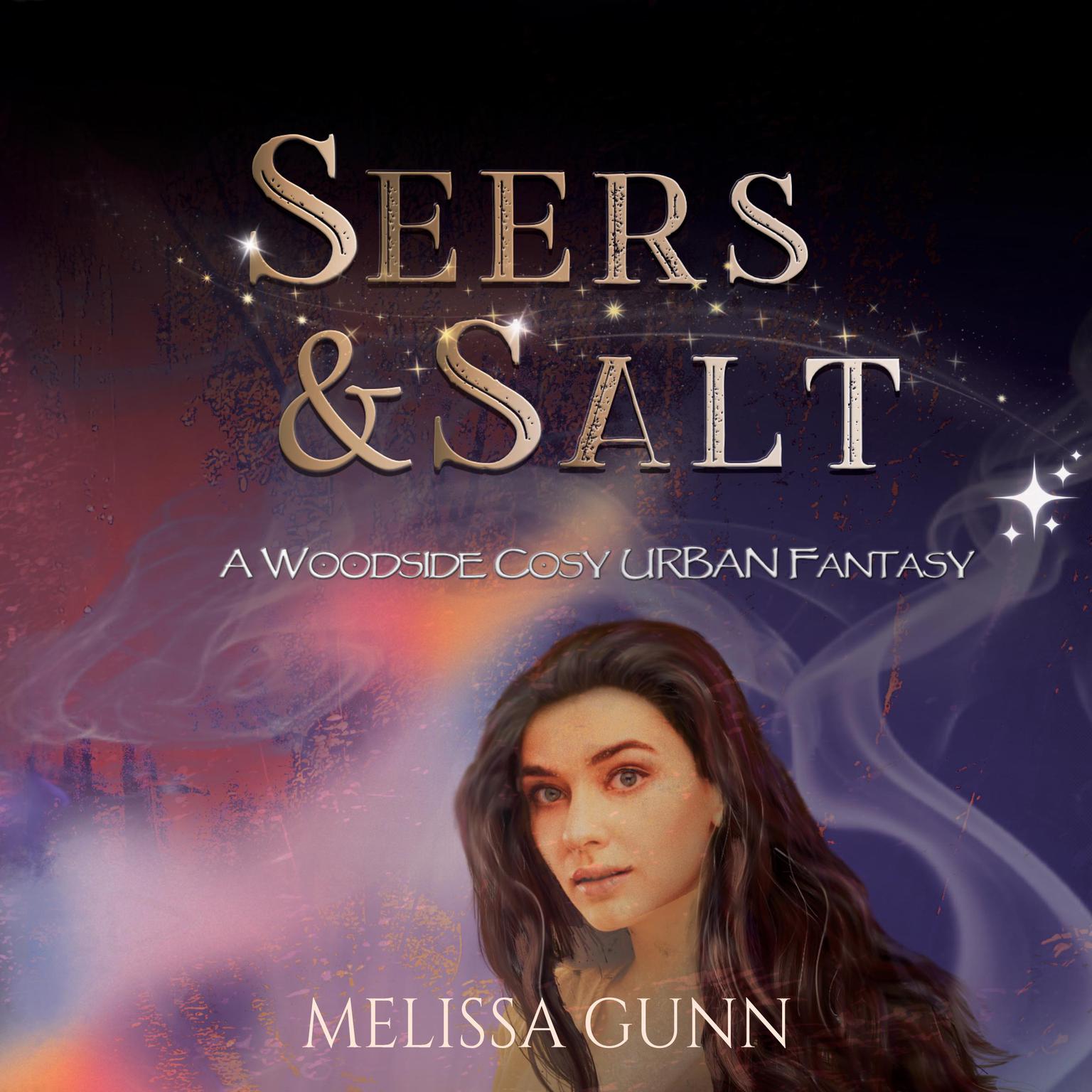 Seers and Salt Audiobook, by Melissa Gunn