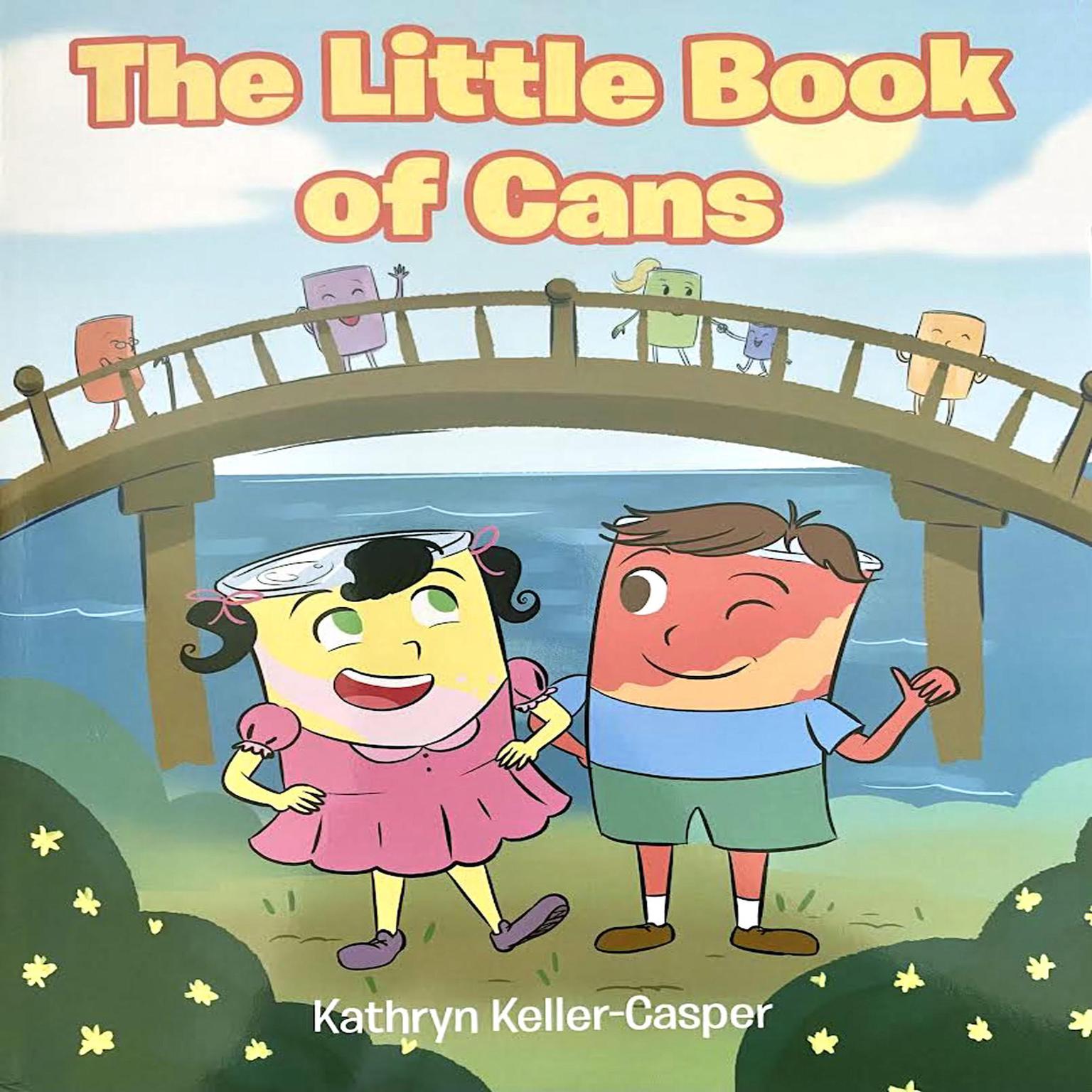 The Little Book of Cans Audiobook, by Kathryn Keller-Casper