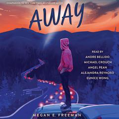 Away Audibook, by Megan E. Freeman