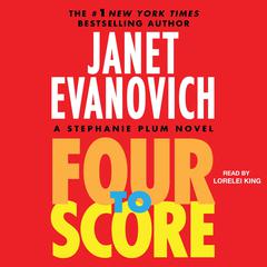 Four to Score Audibook, by Janet Evanovich