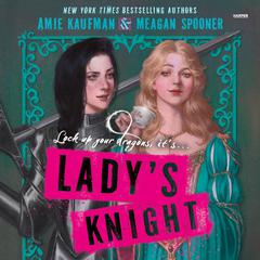 Lady’s Knight Audibook, by 