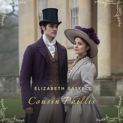 Cousin Phillis Audiobook, by Elizabeth Gaskell