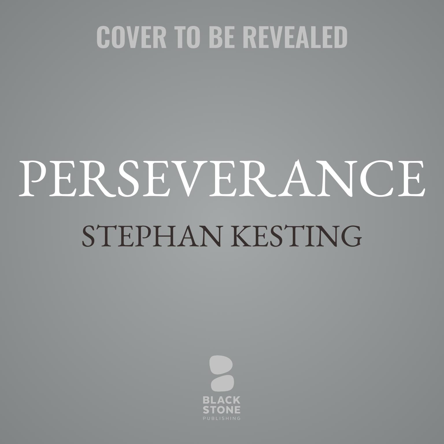 Perseverance: Life and Death in the Subarctic Audiobook, by Stephan Kesting