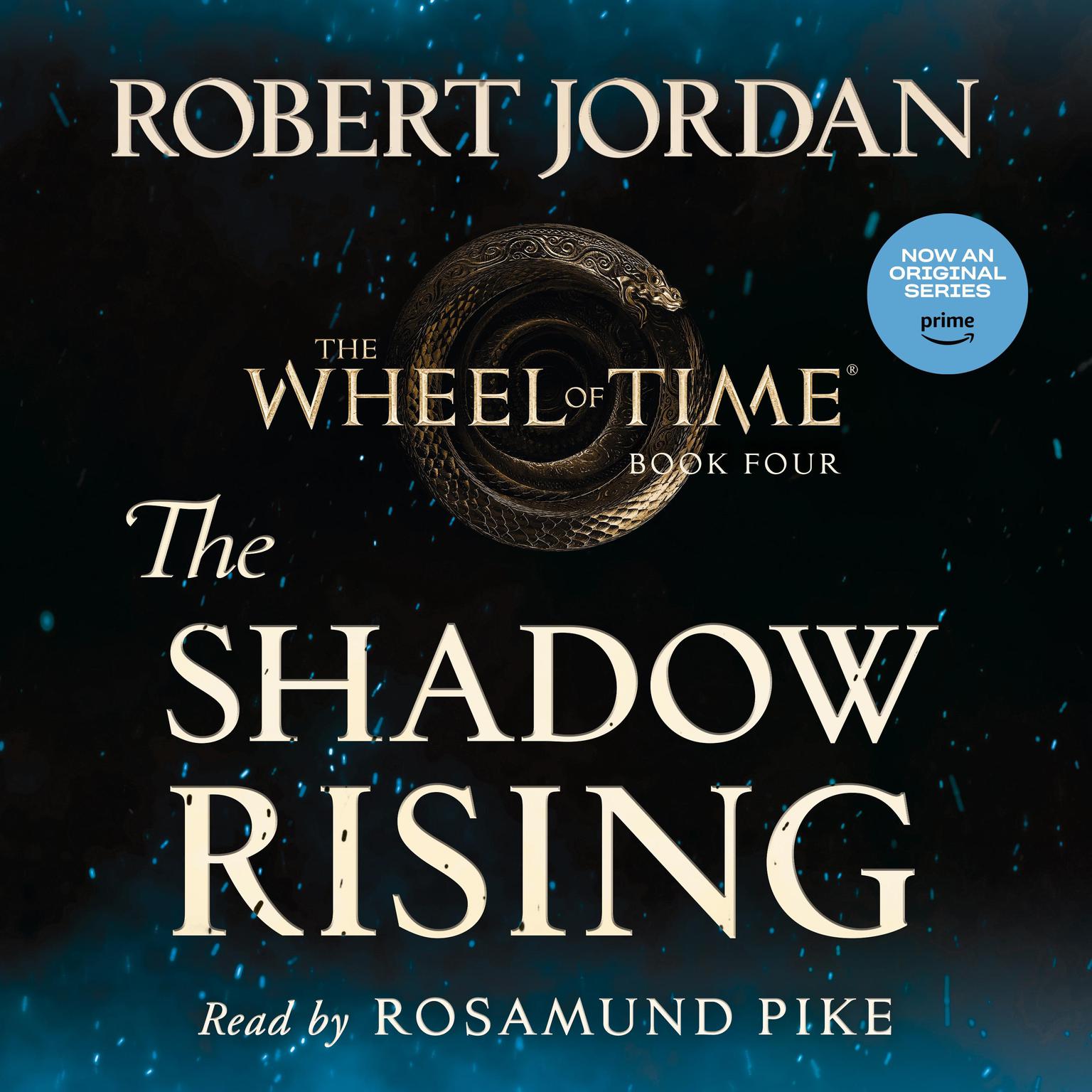 The Shadow Rising: Book Four of The Wheel of Time Audiobook, by Robert Jordan