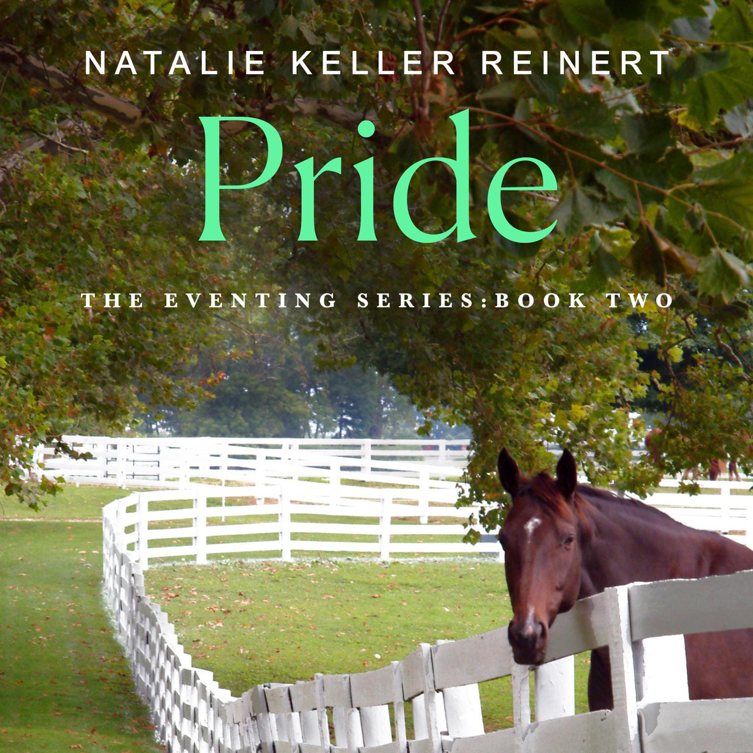 Pride: A Novel Audiobook, by Natalie Keller Reinert