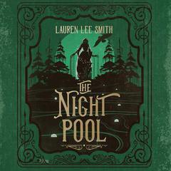 The Night Pool Audibook, by Lauren Lee Smith