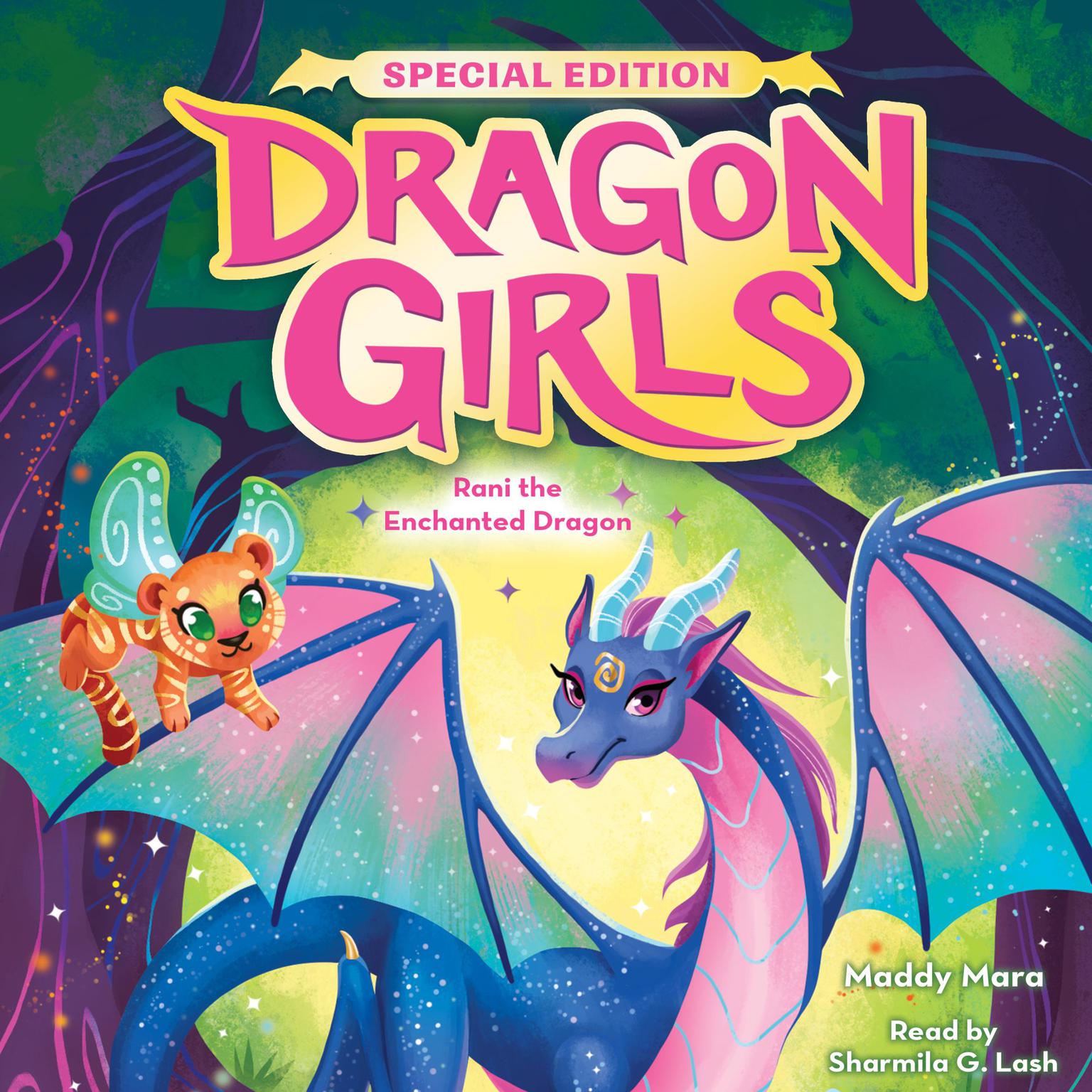 Rani the Enchanted Dragon (Dragon Girls Special Edition #1) Audiobook, by Maddy Mara