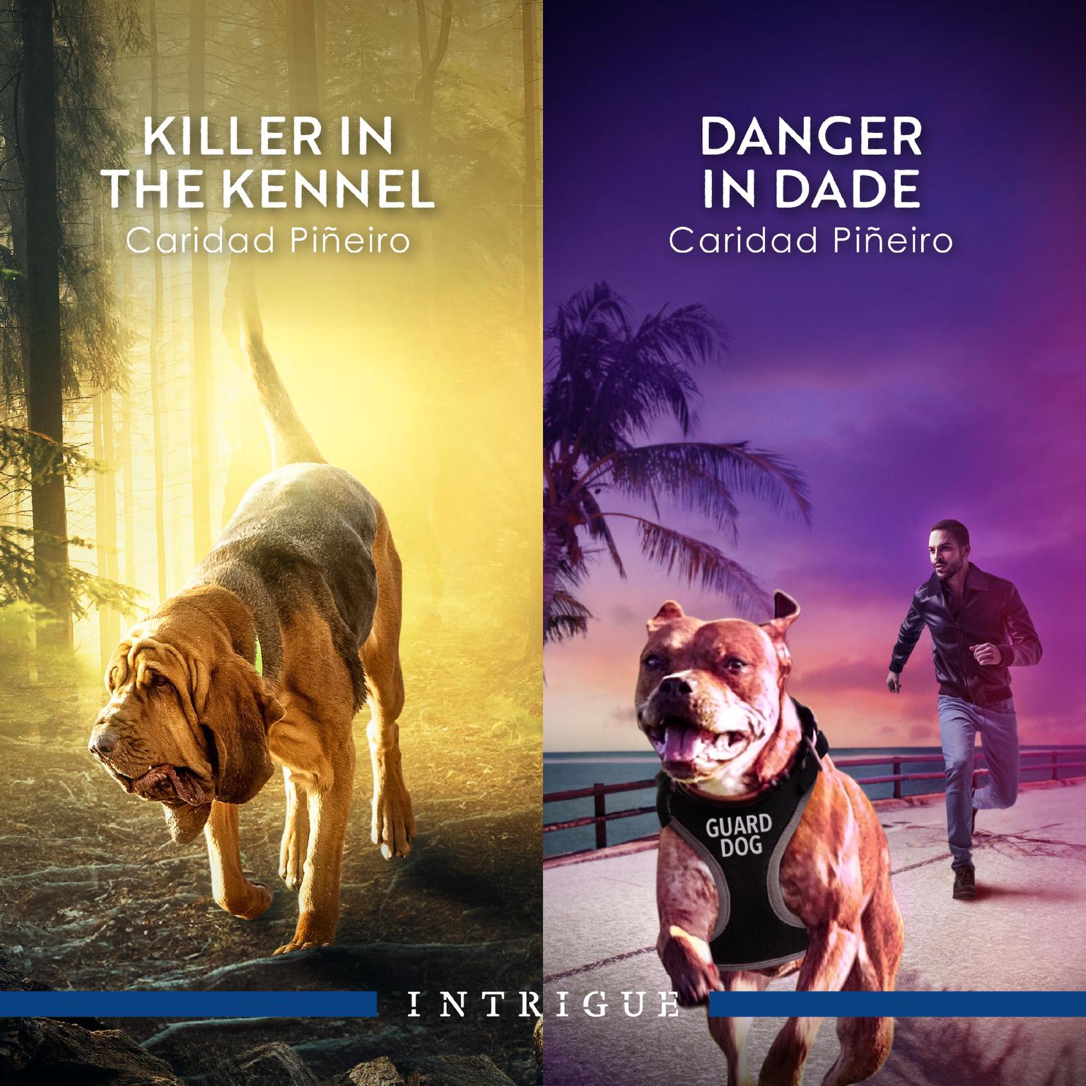 Killer In The Kennel/Danger In Dade Audiobook, by Caridad Pineiro