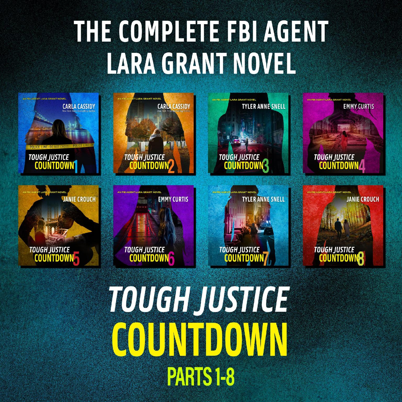 Tough Justice: Countdown Complete Collection Parts 1-8 Audiobook, by Carla Cassidy