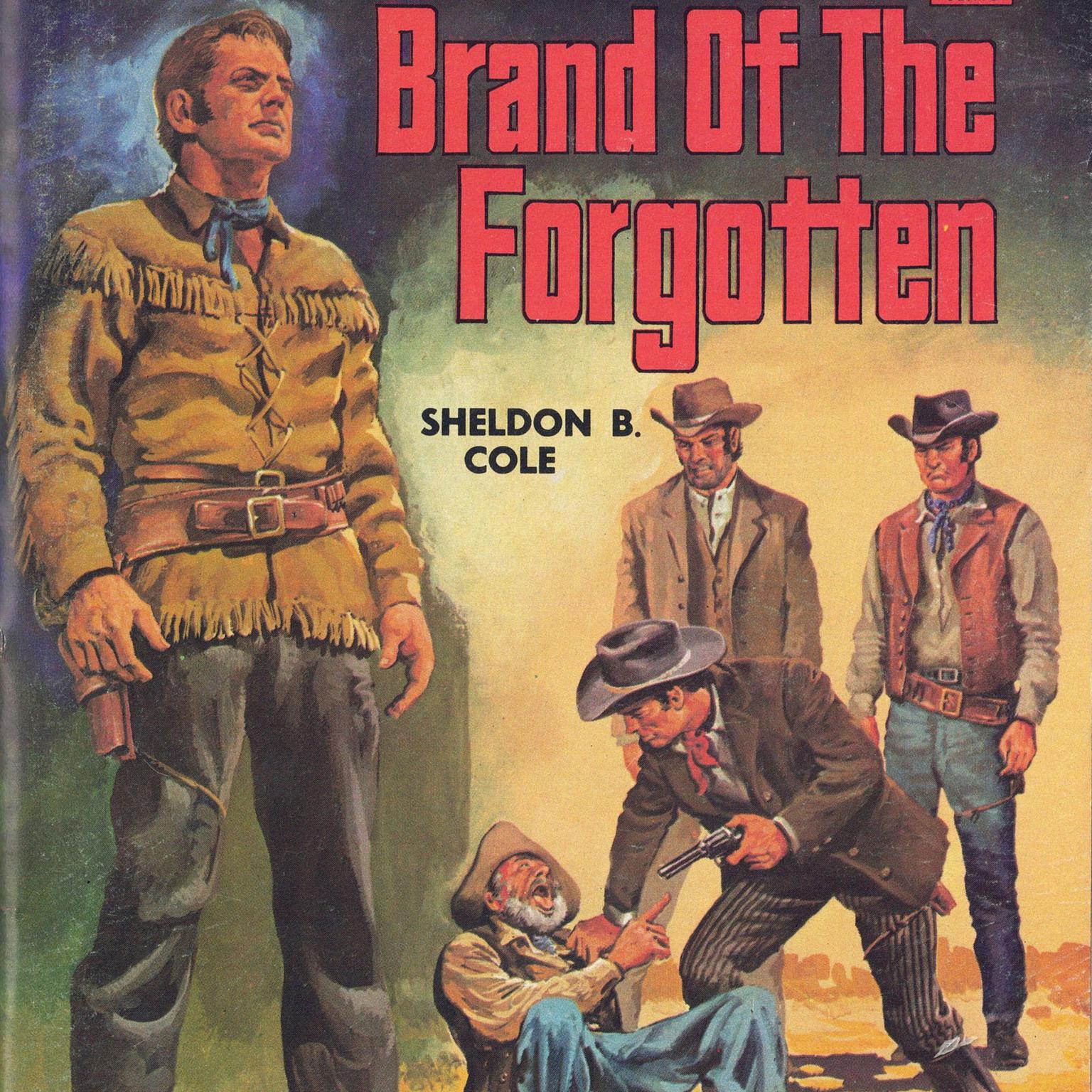 Brand of the Forgotten Audiobook, by Sheldon B Cole