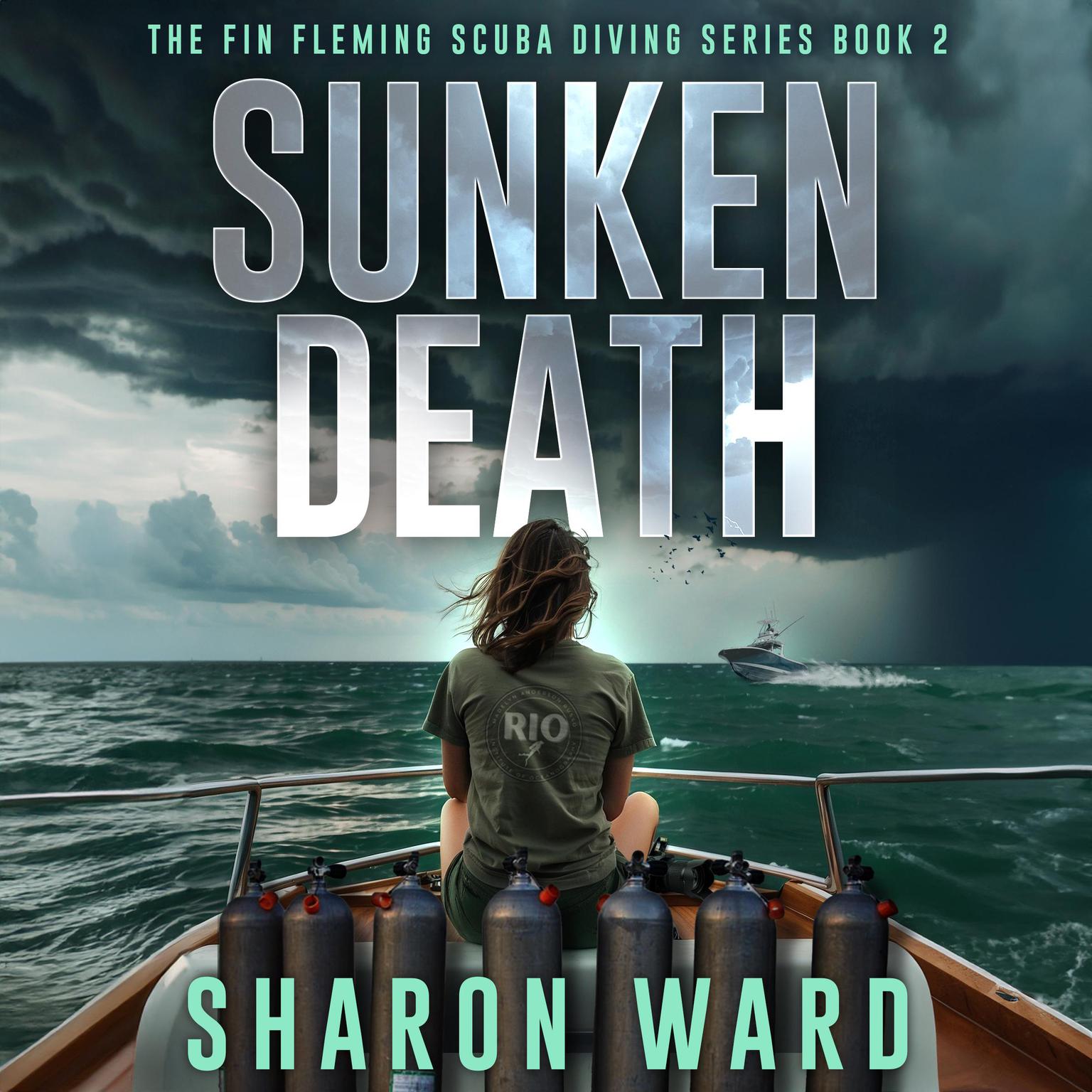 Sunken Death: The Fin Fleming Scuba Diving Series Audiobook, by Sharon Ward