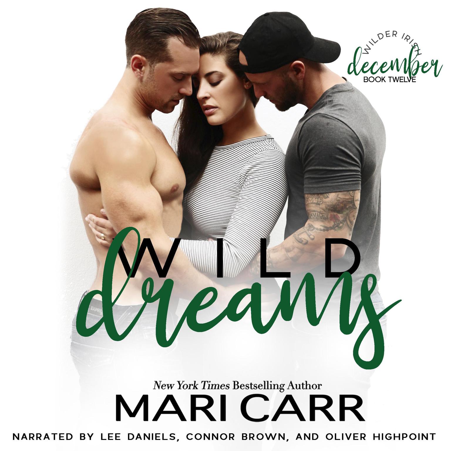 Wild Dreams Audiobook, by Mari Carr