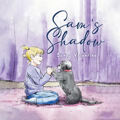 Sam’s Shadow Audibook, by Sandy Valentine