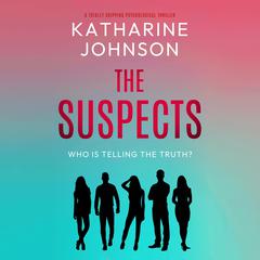 The Suspects Audibook, by Katharine Johnson