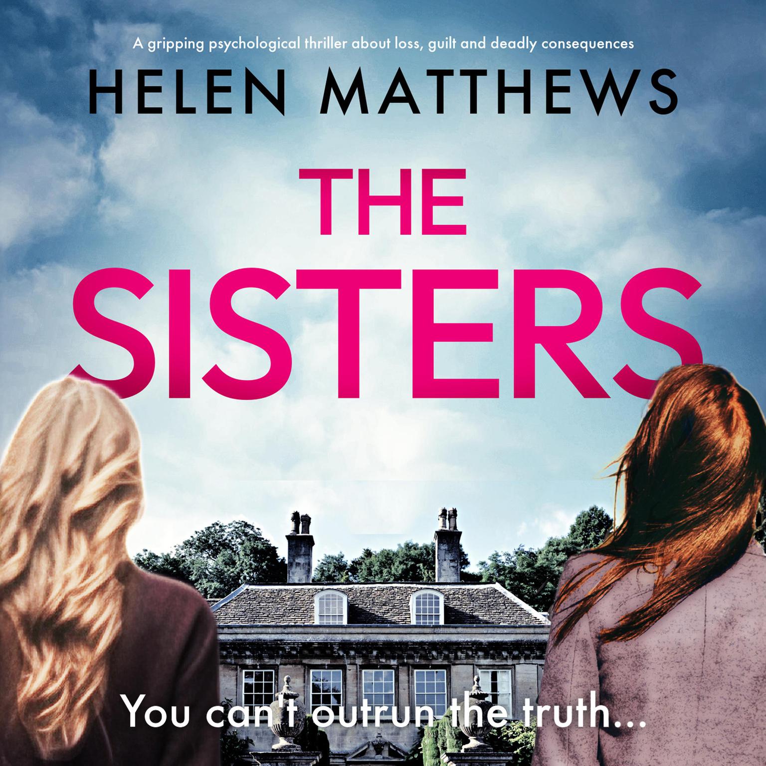 The Sisters Audiobook, by Helen Matthews