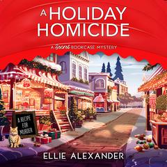 A Holiday Homicide Audibook, by Ellie Alexander