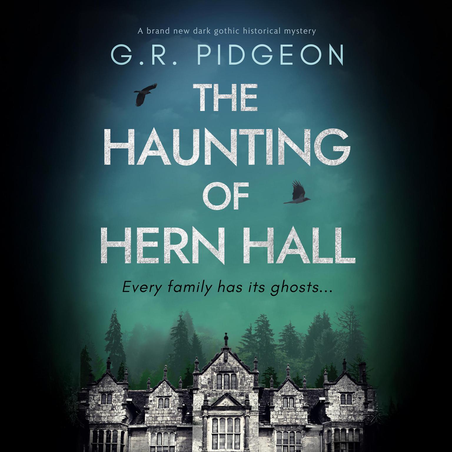 The Haunting of Hern Hall Audiobook, by G.R. Pidgeon