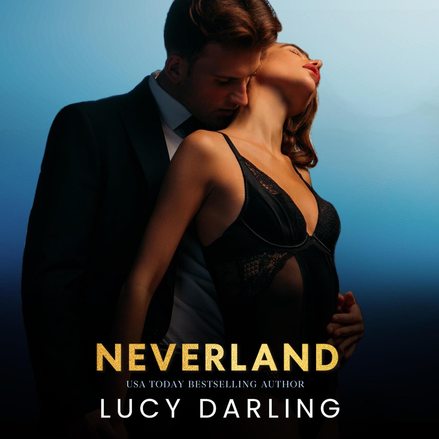 Neverland Audiobook, by Lucy Darling