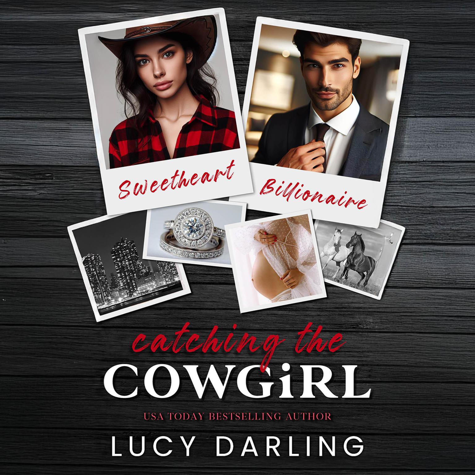 Catching the Cowgirl Audiobook, by Lucy Darling