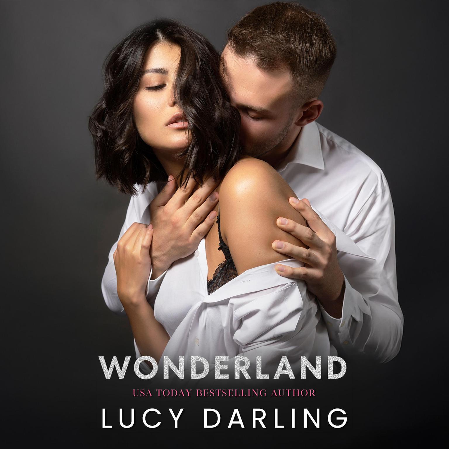 Wonderland Audiobook, by Lucy Darling