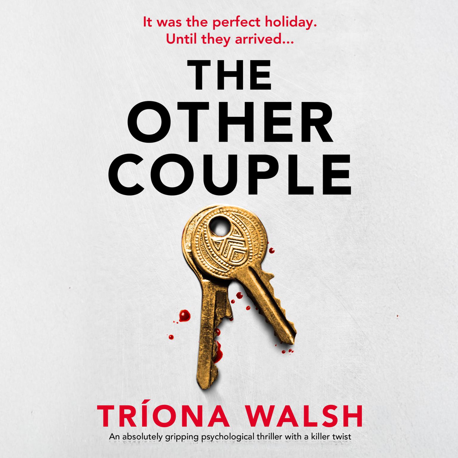 The Other Couple: An absolutely gripping psychological thriller with a killer twist Audiobook, by Tríona Walsh