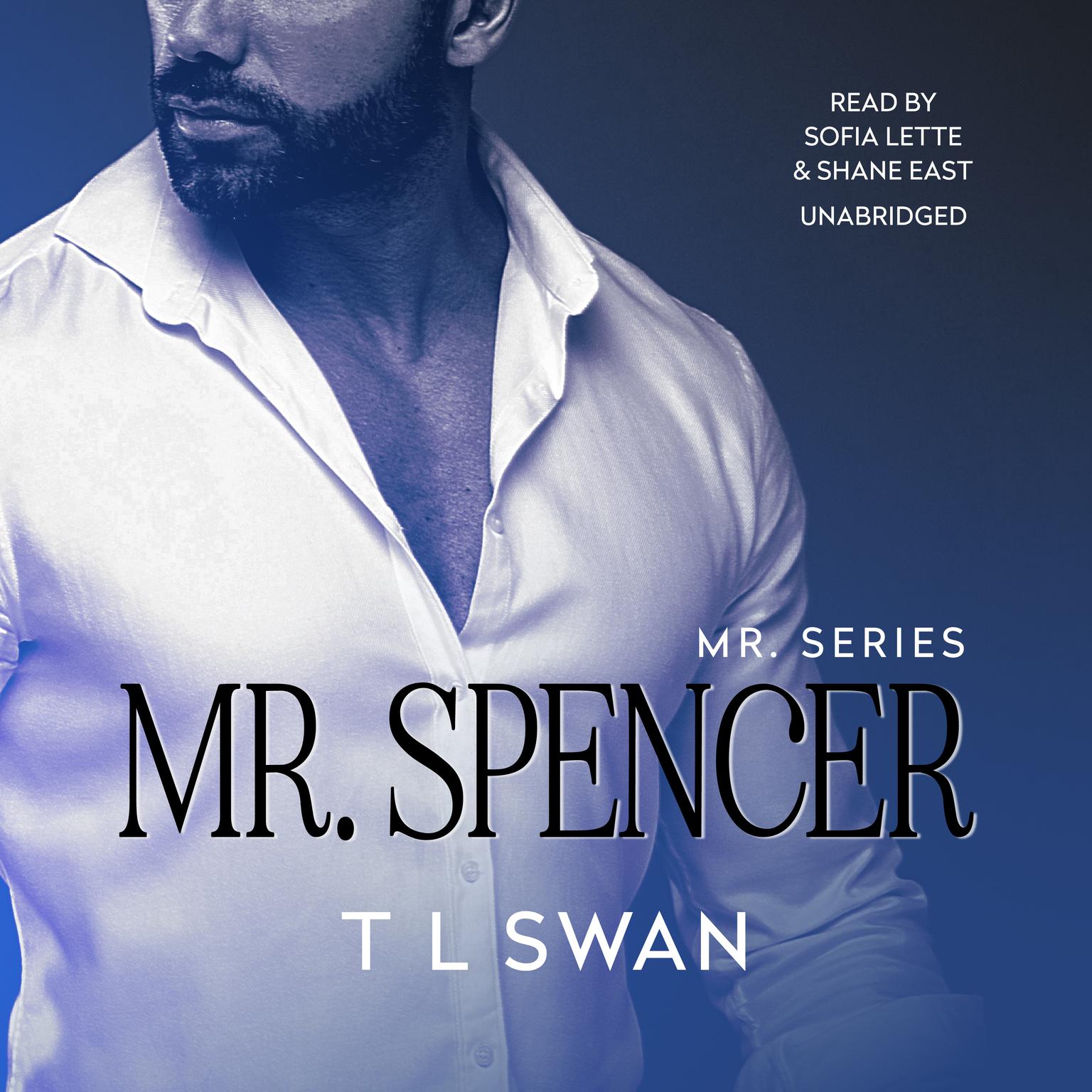 Mr. Spencer Audiobook, by T L Swan