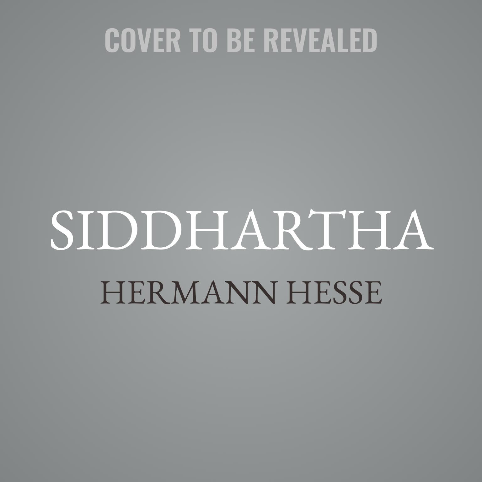 Siddhartha Audiobook, by Hermann Hesse