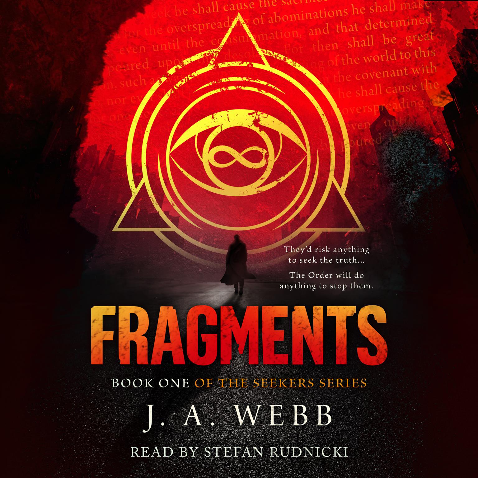 Fragments: A Thrilling Christian Epic Fantasy Adventure Audiobook, by J. A. Webb