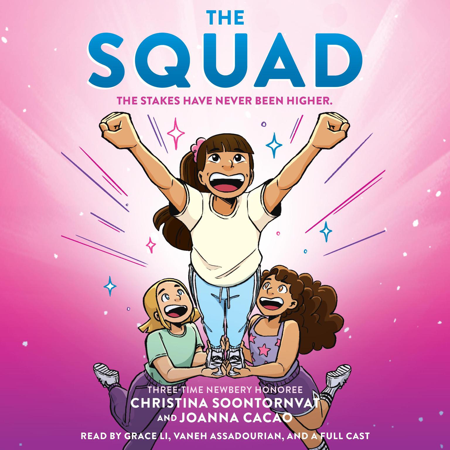 The Squad: A Graphic Novel (The Tryout #2) Audiobook, by Christina Soontornvat