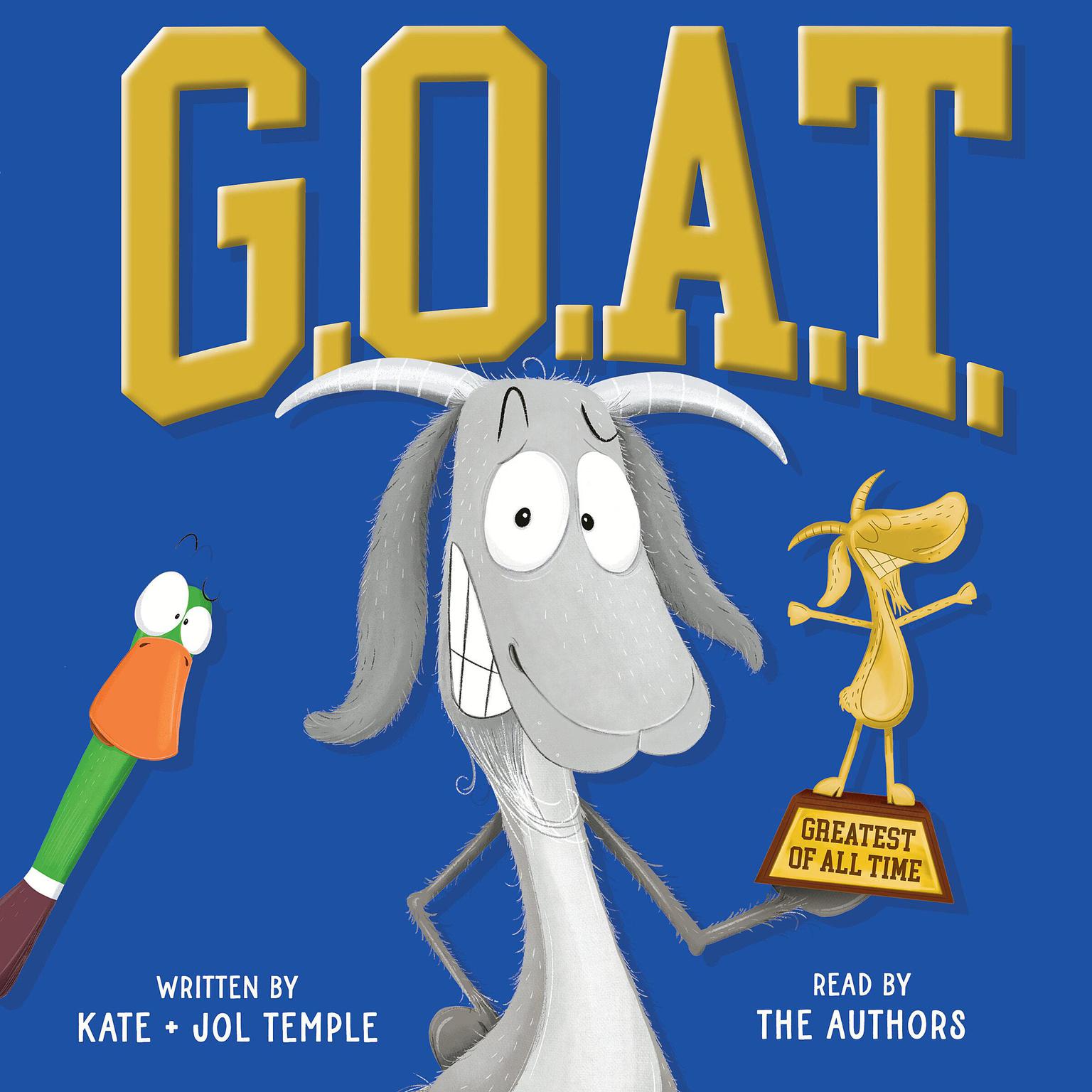 G.O.A.T. Greatest of All Time Audiobook, by Kate Temple