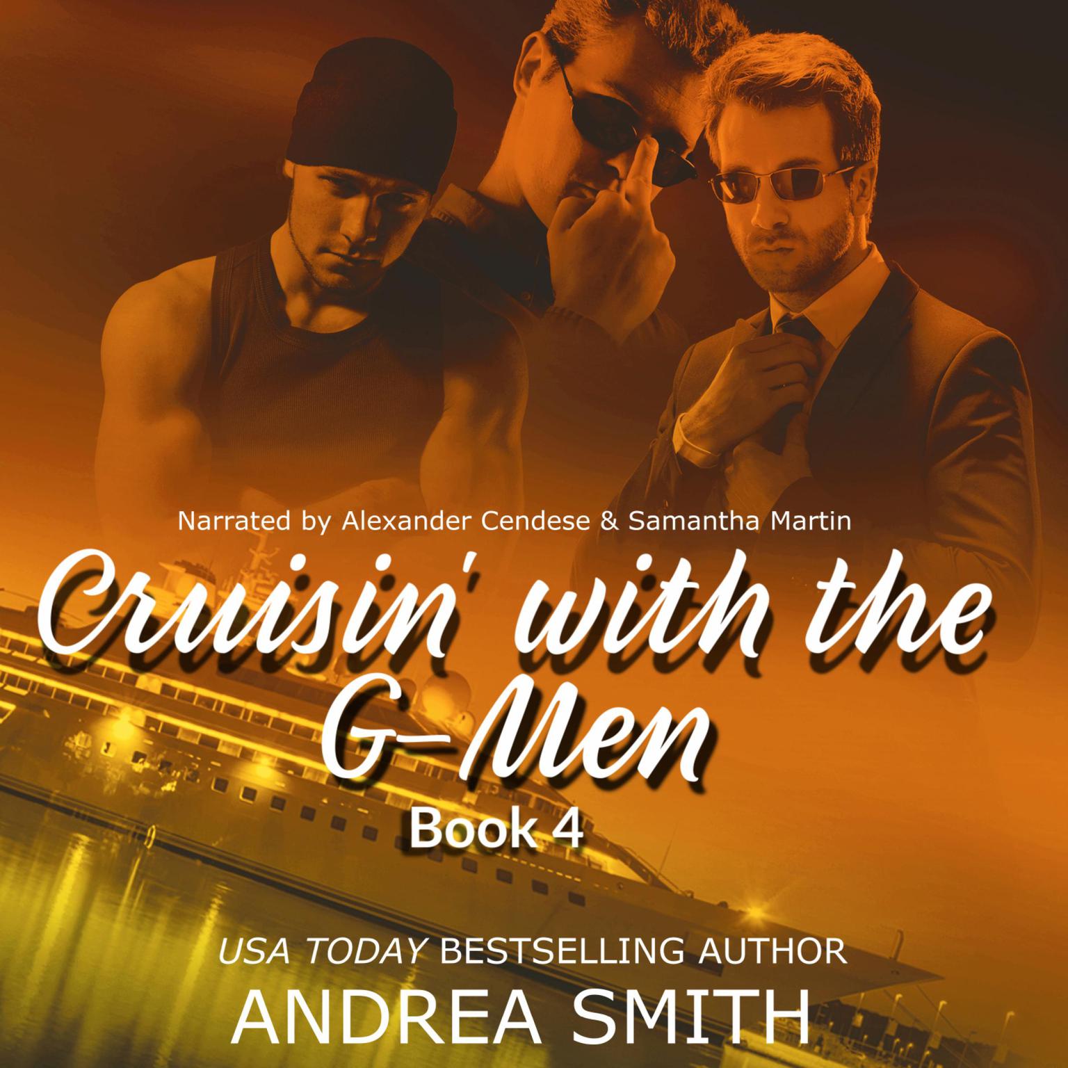 Cruisin With the G-Men: G-Man Series Book 4 Audiobook, by Andrea Smith