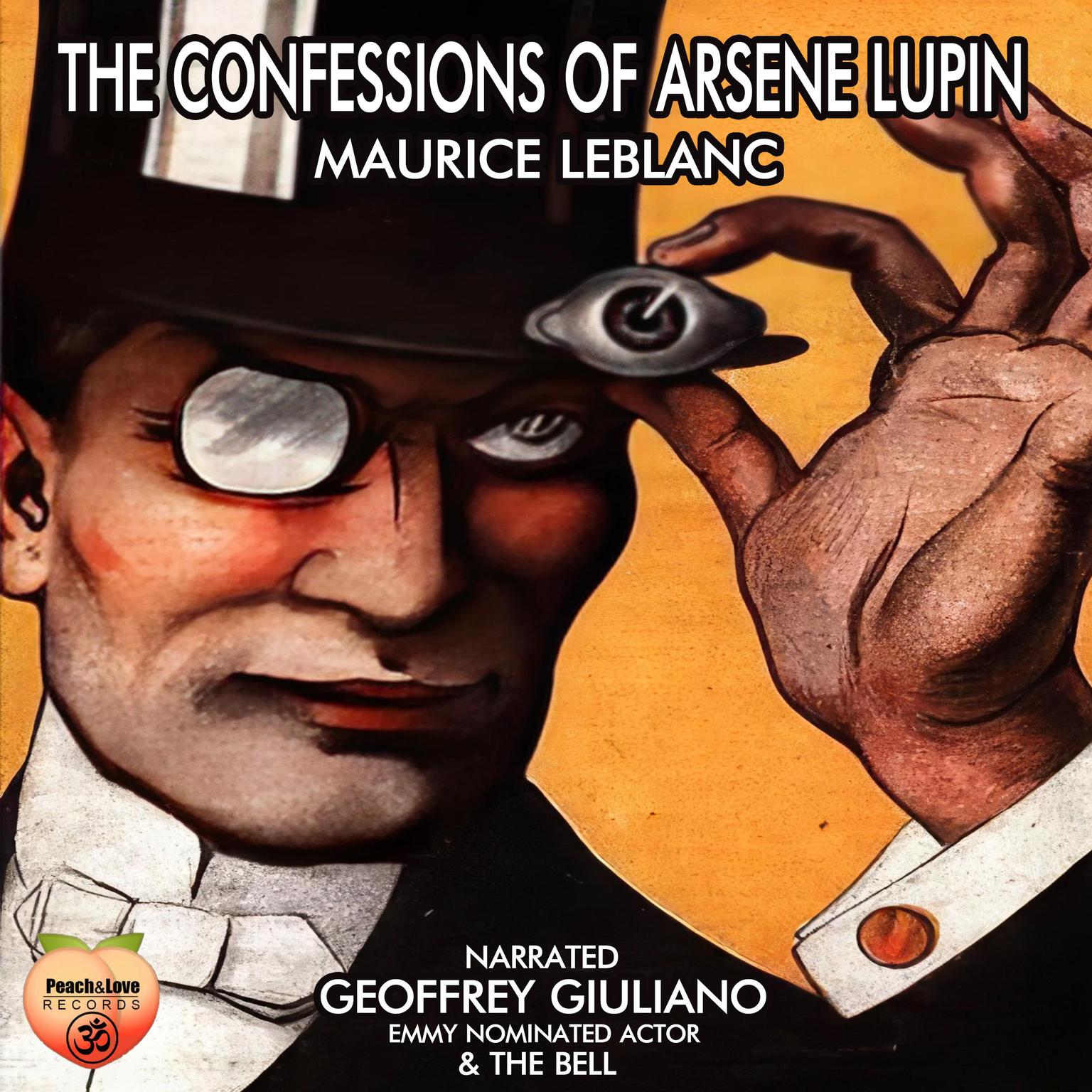 The Confessions Of Arsene Lupin Audiobook, by Maurice Leblanc