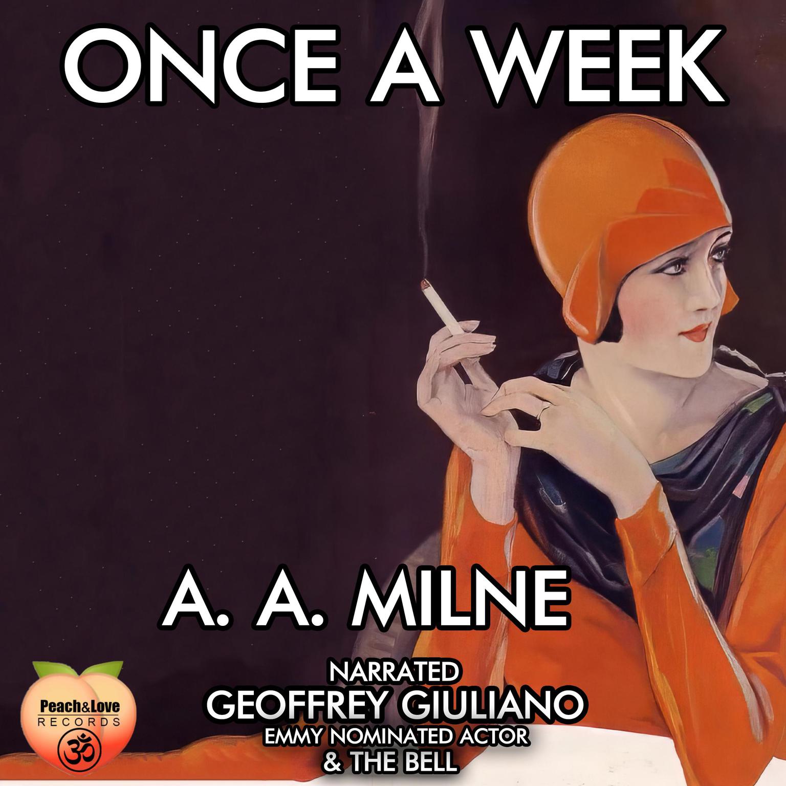 Once A Week Audiobook, by A. A. Milne