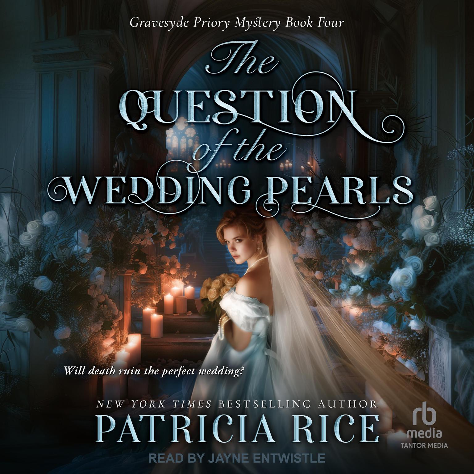 The Question of the Wedding Pearls Audiobook, by Patricia Rice