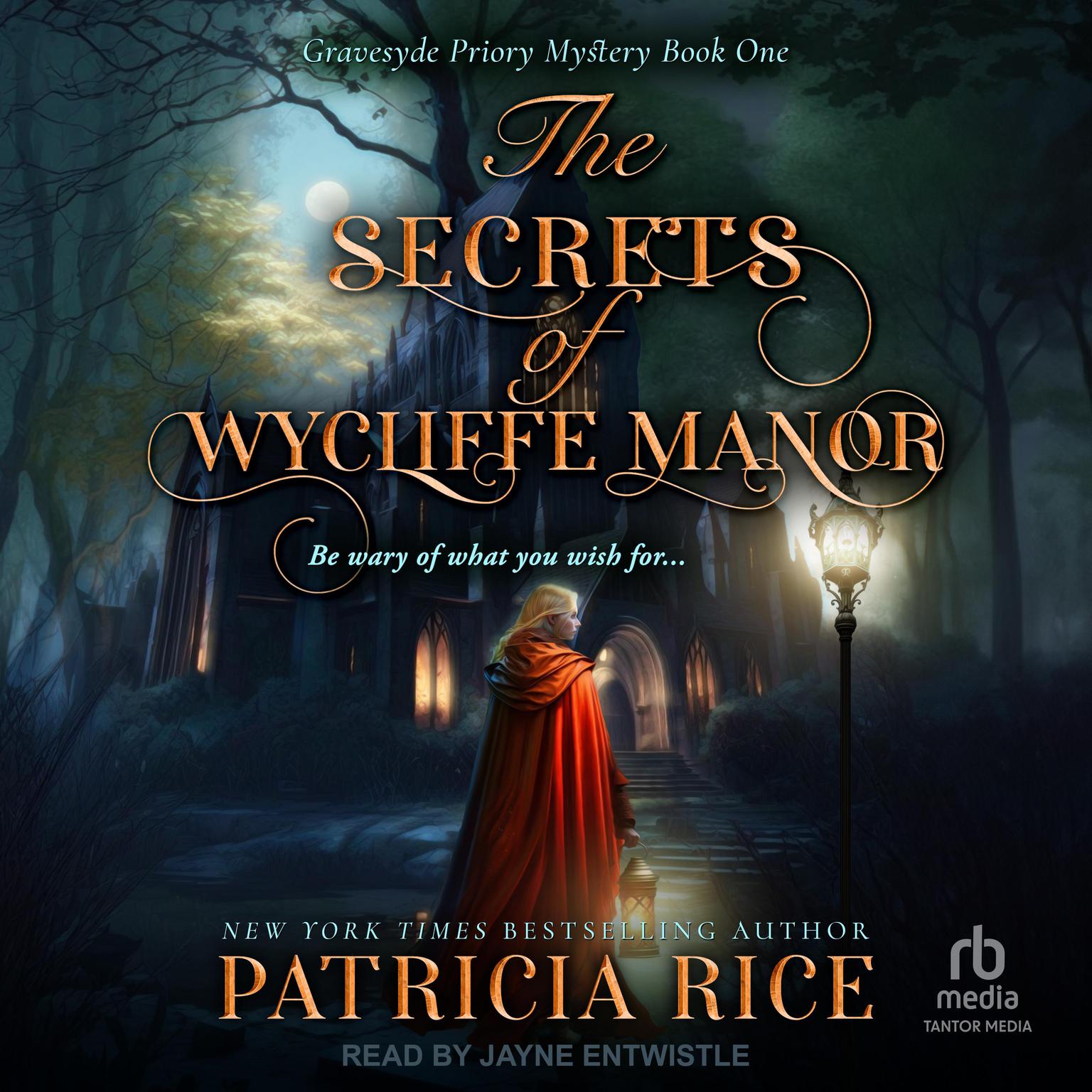 The Secrets of Wycliffe Manor Audiobook, by Patricia Rice